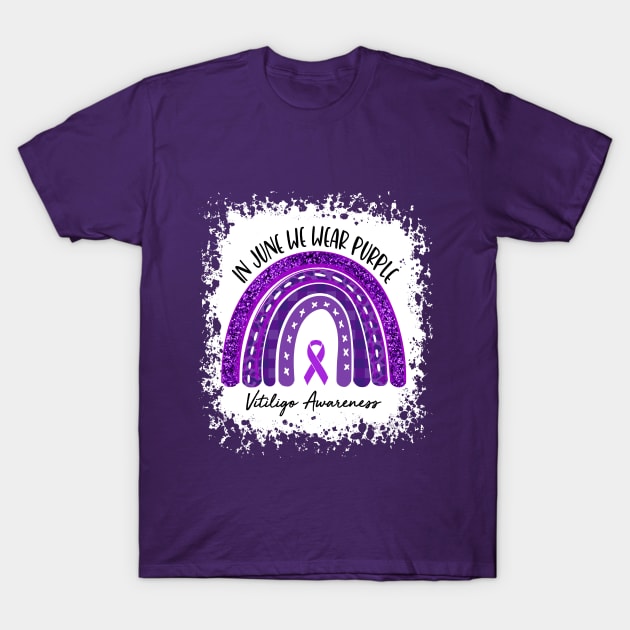 Rainbow In June We Wear Purple Vitiligo Awareness T-Shirt by TeeA